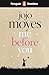 Penguin Readers Level 4: Me Before You (Penguin Readers (graded readers))