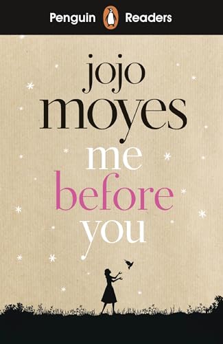 Penguin Readers Level 4: Me Before You (Penguin Readers (graded readers))