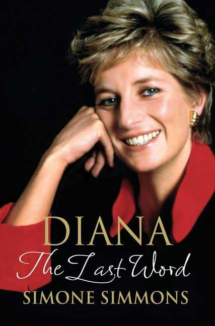 Diana--The Last Word by Simmons, Simone