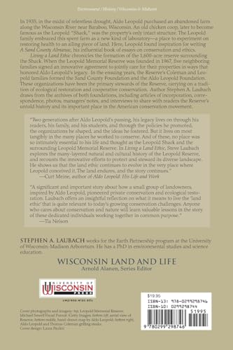 Living a Land Ethic: A History of Cooperative Conservation on the Leopold Memorial Reserve (Wisconsin Land and Life)