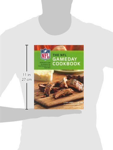 The NFL Gameday Cookbook: 150 Recipes to Feed the Hungriest Fan from Preseason to the Super Bowl