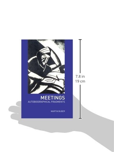 Meetings: Autobiographical Fragments