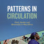 Patterns in Circulation: Cloth, Gender, and Materiality in West Africa