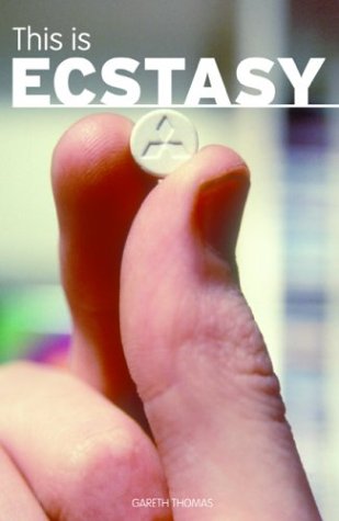 This Is Ecstasy (Addiction)