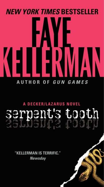 Serpent's Tooth: A Decker/Lazarus Novel (Decker/Lazarus Novels, 10)