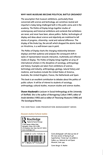 The Politics of Display: Museums, Science, Culture (Heritage: Care-Preservation-Management)