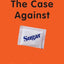 The Case Against Sugar