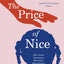The Price of Nice: How Good Intentions Maintain Educational Inequity