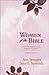 Women of the Bible: A One-Year Devotional Study of Women in Scripture
