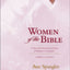 Women of the Bible: A One-Year Devotional Study of Women in Scripture