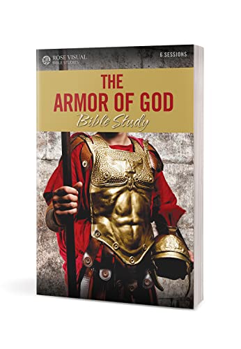 The Armor of God Bible Study (Rose Visual Bible Studies)