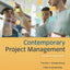 Contemporary Project Management (MindTap Course List)