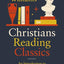 Christians Reading Classics: An Introduction to Greco-Roman Classics from Homer to Boethius