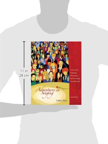 Adventures in Singing: A Process for Exploring, Discovering,