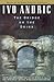 The Bridge on the Drina (Phoenix Fiction)