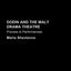 Dodin and the Maly Drama Theatre: Process to Performance