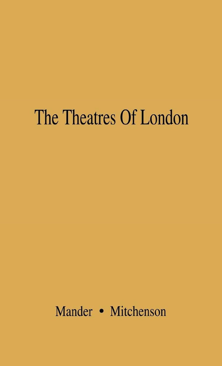 The Theatres of London: