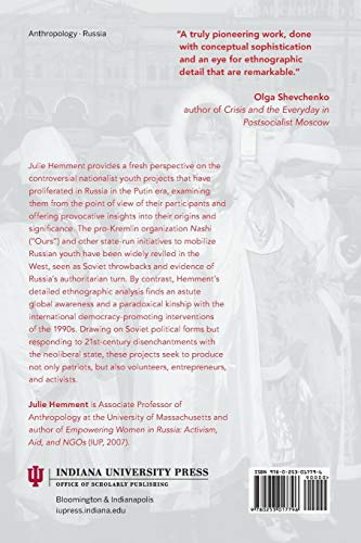 Youth Politics in Putin's Russia: Producing Patriots and Entrepreneurs (New Anthropologies of Europe)