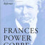 Frances Power Cobbe: Victorian Feminist, Journalist, Reformer (Victorian Literature and Culture Series)