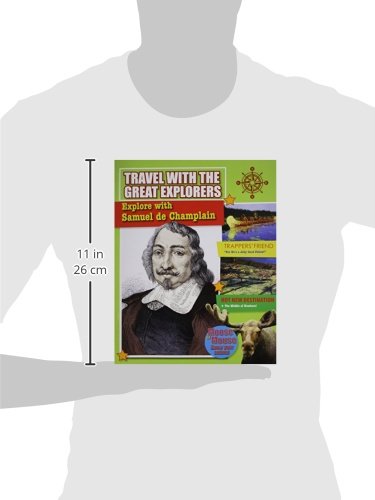 Explore with Samuel de Champlain (Travel with the Great Explorers)