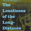 The Loneliness of the Long-Distance Runner (Vintage International)