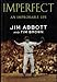 Imperfect: An Improbable Life
