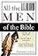 All the Men of the Bible