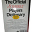 The Official Scrabble Players Dictionary