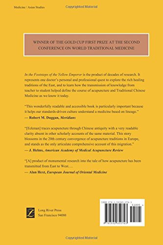 In the Footsteps of the Yellow Emperor: Tracing the History of Traditional Acupuncture