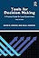 Tools for Decision Making: A Practical Guide for Local Government
