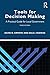 Tools for Decision Making: A Practical Guide for Local Government