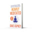 ThorsonsElement GB Heavily Meditated The Fast Path to Remove Your Triggers, Dissolve Stress and Achieve Inner Peace.