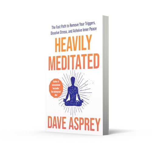 ThorsonsElement GB Heavily Meditated The Fast Path to Remove Your Triggers, Dissolve Stress and Achieve Inner Peace.