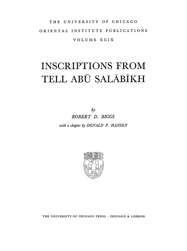 Inscriptions from Tell Abu Salabikh (Oriental Institute Publications)
