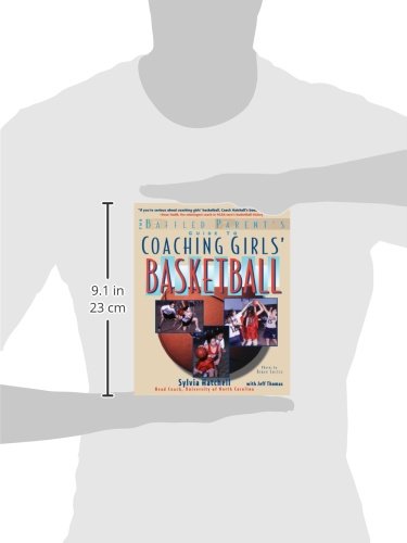 The Baffled Parent's Guide to Coaching Girls' Basketball (Baffled Parent's Guides)