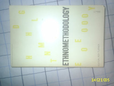 Ethnomethodology (Penguin modern sociology readings)