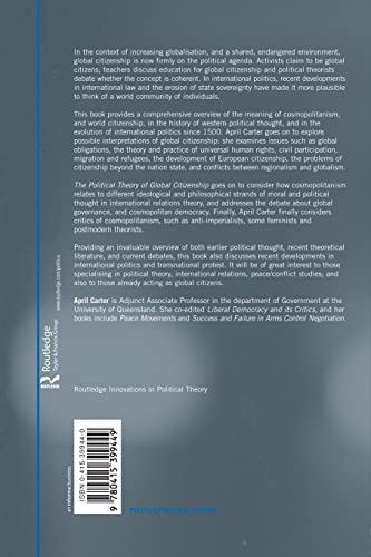 The Political Theory of Global Citizenship (Routledge Innovations in Political Theory)