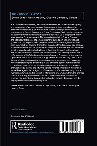 Amnesties, Pardons and Transitional Justice: Spain's Pact of Forgetting