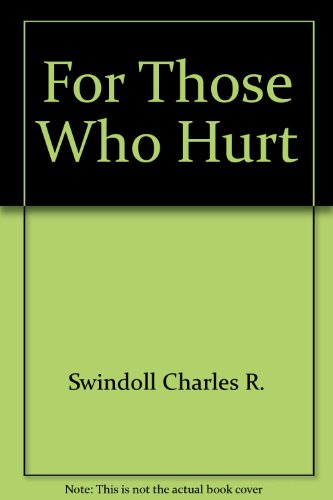 For Those Who Hurt