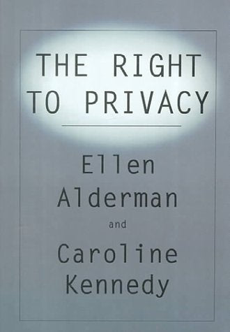 The Right to Privacy