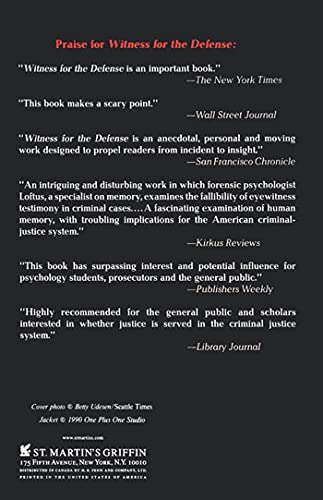 Witness for the Defense: The Accused, the Eyewitness and the Expert Who Puts Memory on Trial