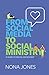 From Social Media to Social Ministry: A Guide to Digital Discipleship
