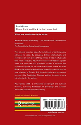 There Ain't No Black in the Union Jack (Routledge Classics)