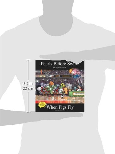When Pigs Fly: A Pearls Before Swine Collection (Volume 14)