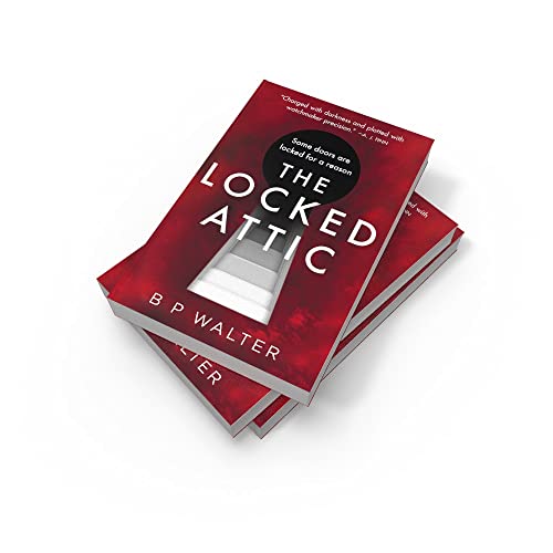 The Locked Attic: The mind-blowing thriller from the author of Sunday Times bestseller The Dinner Guest