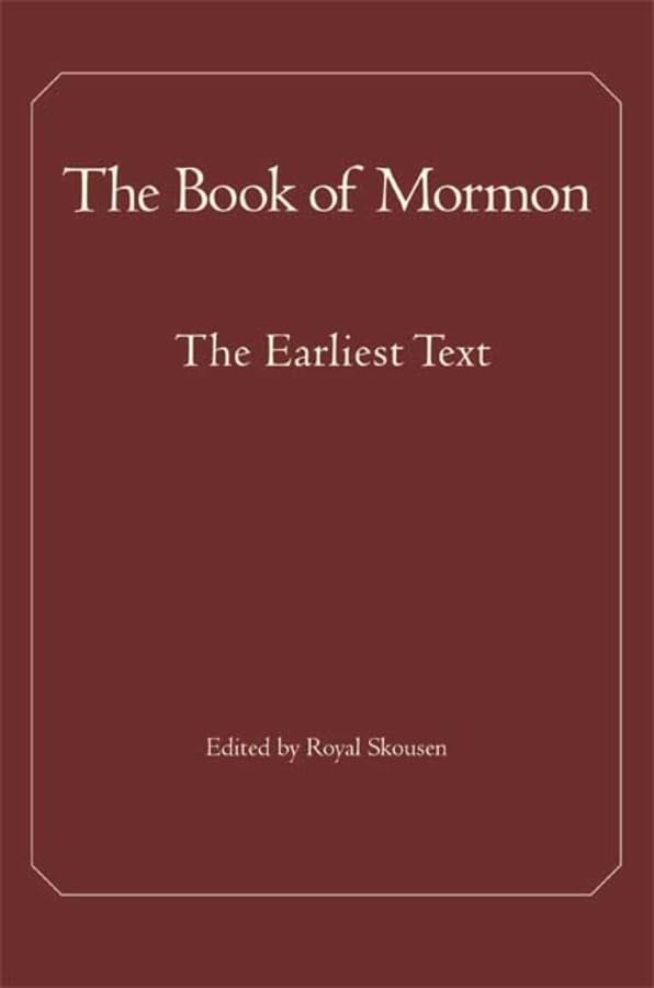The Book of Mormon: The Earliest Text