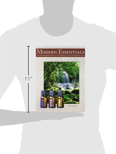 Modern Essentials 5th Edition [Old] - A Contemporary Guide to the Therapeutic Use of Essential Oils