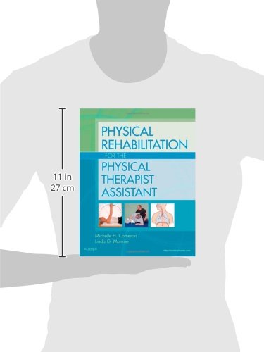 Physical Rehabilitation for the Physical Therapist Assistant