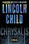 Chrysalis: A Thriller (Jeremy Logan Series)