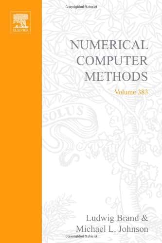 Numerical Computer Methods, Part D (Volume 383) (Methods in Enzymology, Volume 383)